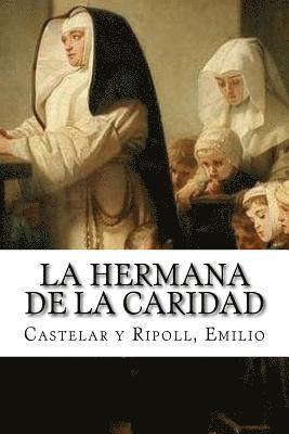 bokomslag La hermana de la caridad