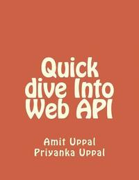 bokomslag Quick Dive Into Web API