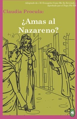 ¿Amas Al Nazareno? 1