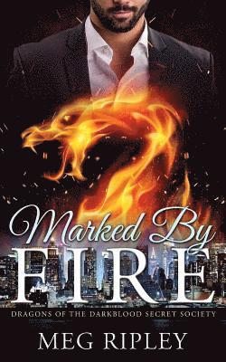 Marked by Fire 1