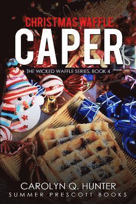 bokomslag Christmas Waffle Caper