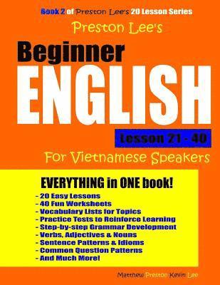 bokomslag Preston Lee's Beginner English Lesson 21 - 40 For Vietnamese Speakers