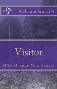 bokomslag Visitor: Mike Murphy Park Ranger