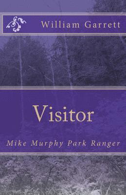 bokomslag Visitor: Mike Murphy Park Ranger