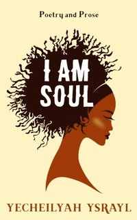 bokomslag I am Soul