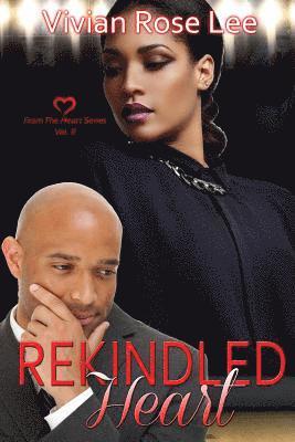 Vivian Rose Lee - Rekindled Heart, Häftad