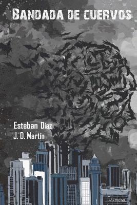 Esteban Diaz - Bandada de Cuervos, Häftad