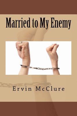 Married to My Enemy 1