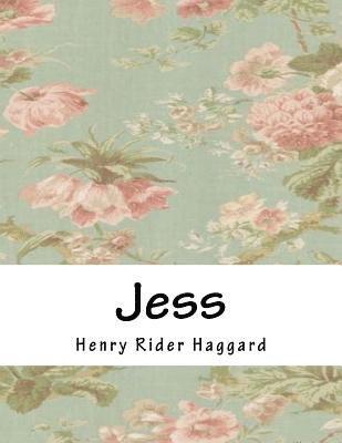 Henry Rider Haggard - Jess, Häftad