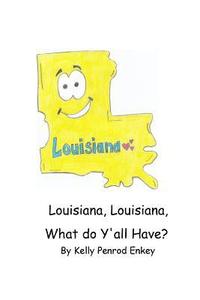 bokomslag Louisiana, Louisana, What do Y'all Have?
