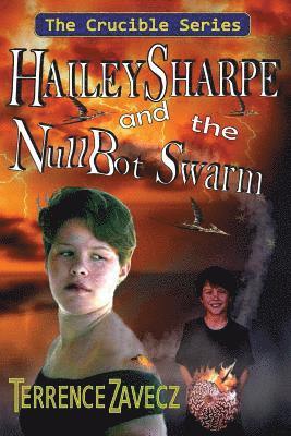 bokomslag Hailey Sharpe and the NullBot Swarm