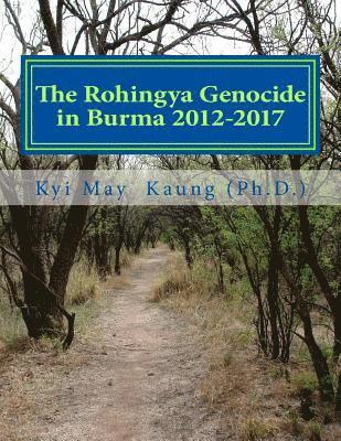 The Rohingya Genocide in Burma 2012-2017: An Actvists' Handy Handbook 1