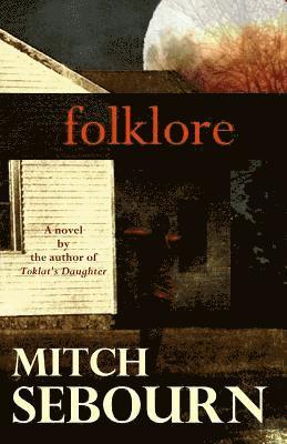Mitch Sebourn - Folklore, Häftad