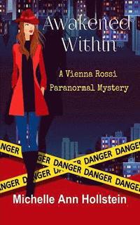 bokomslag Awakened Within, A Vienna Rossi Paranormal Mystery: A Vienna Rossi Paranormal Mystery