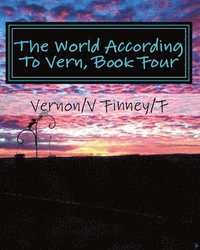bokomslag The World According To Vern, Book Four
