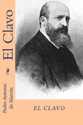 El clavo (Spanish Edition) 1