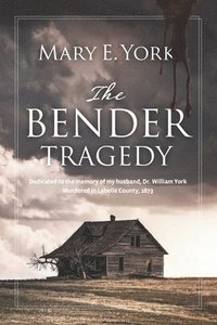 bokomslag Bender Tragedy