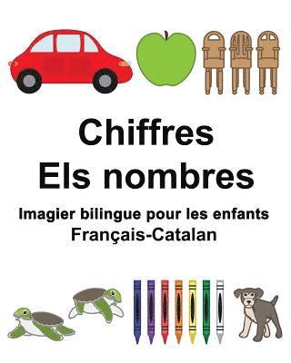 bokomslag Français-Catalan Chiffres/Els nombres Imagier bilingue pour les enfants