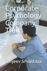 bokomslag Corporate Psychology Company Traits