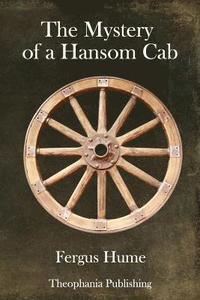 bokomslag The Mystery of a Hansom Cab