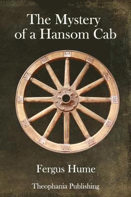 bokomslag The Mystery of a Hansom Cab