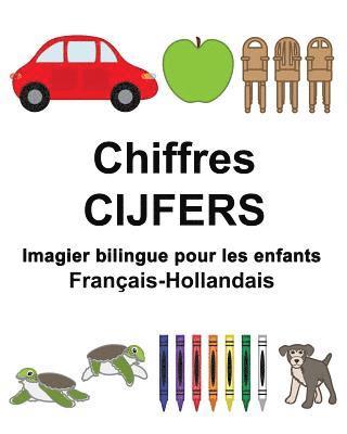 bokomslag Français-Hollandais Chiffres/CIJFERS Imagier bilingue pour les enfants