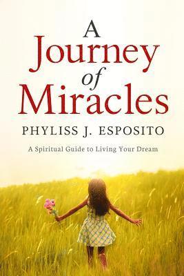 A Journey of Miracles 1