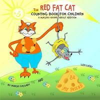 bokomslag The RED FAT CAT counting book for children: A Nursery Rhyme about addition, First 5 numbers, Math Book for Kids, Picture books for children ages 4-6,