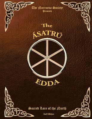 The Norroena Society - The Asatru Edda: Sacred Lore of the North, Häftad