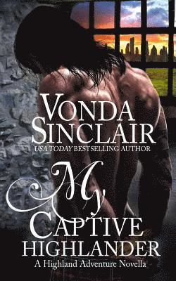 My Captive Highlander 1