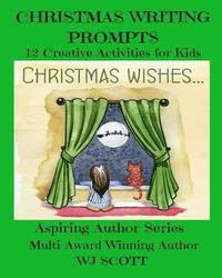 bokomslag Christmas Writing Prompts: 12 Creative Activities for Kids