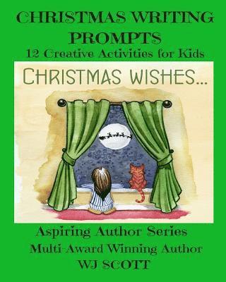 Christmas Writing Prompts: 12 Creative Activities for Kids 1