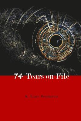 74 Tears on File