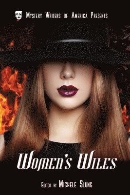 Michele Slung - Women's Wiles, Häftad