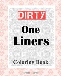 bokomslag Dirty One Liners Coloring Book