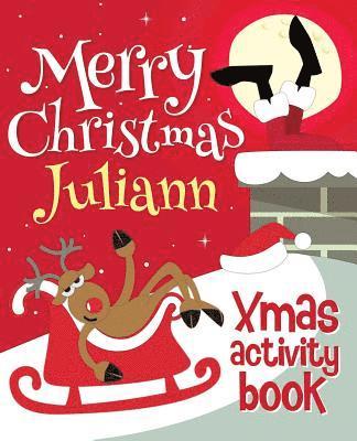 bokomslag Merry Christmas Juliann - Xmas Activity Book: (Personalized Children's Activity Book)