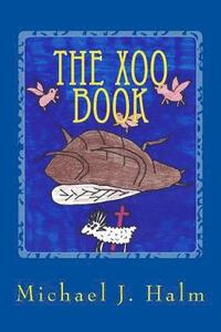 bokomslag The Xoo Book: a guide to exozoology