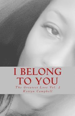 I Belong To You 1