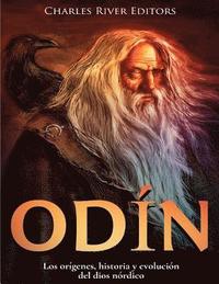 bokomslag Odín: Los orígenes, historia y evolución del dios nórdico