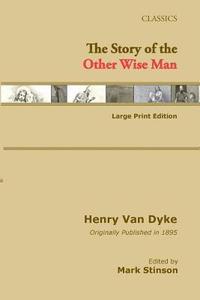 bokomslag The Story of the Other Wise Man (large print)