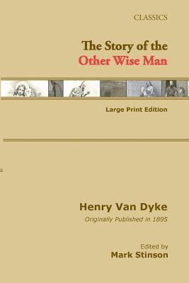 bokomslag The Story of the Other Wise Man (large print)