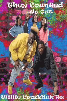 Jr. Craddick, Willie - They Counted Us Out, Häftad