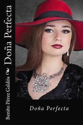Benito Perez Galdos, Edward Quilarque - Doña Perfecta, Häftad