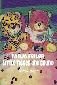 bokomslag Little Tigger und Bruno: Kinderbuch