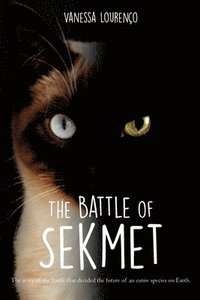 bokomslag The Battle of Sekmet