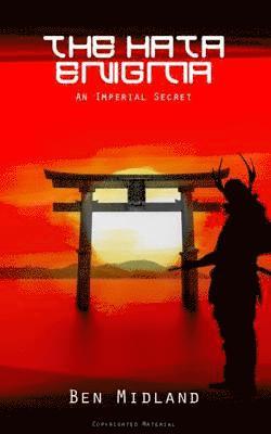 The Hata Enigma: An Imperial Secret 1