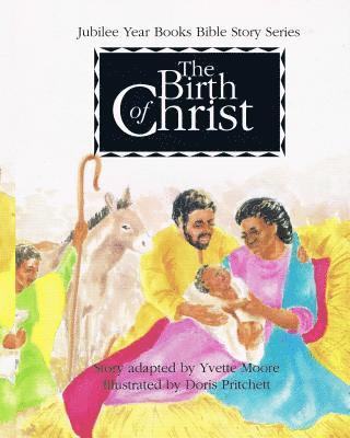 The Birth of Christ 1