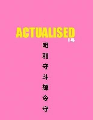 Actualised Magazine 1