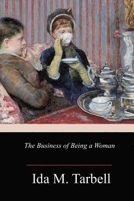 The Business of Being a Woman 1