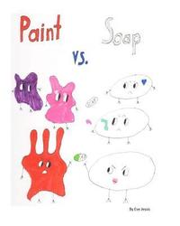 bokomslag Paint Vs. Soap